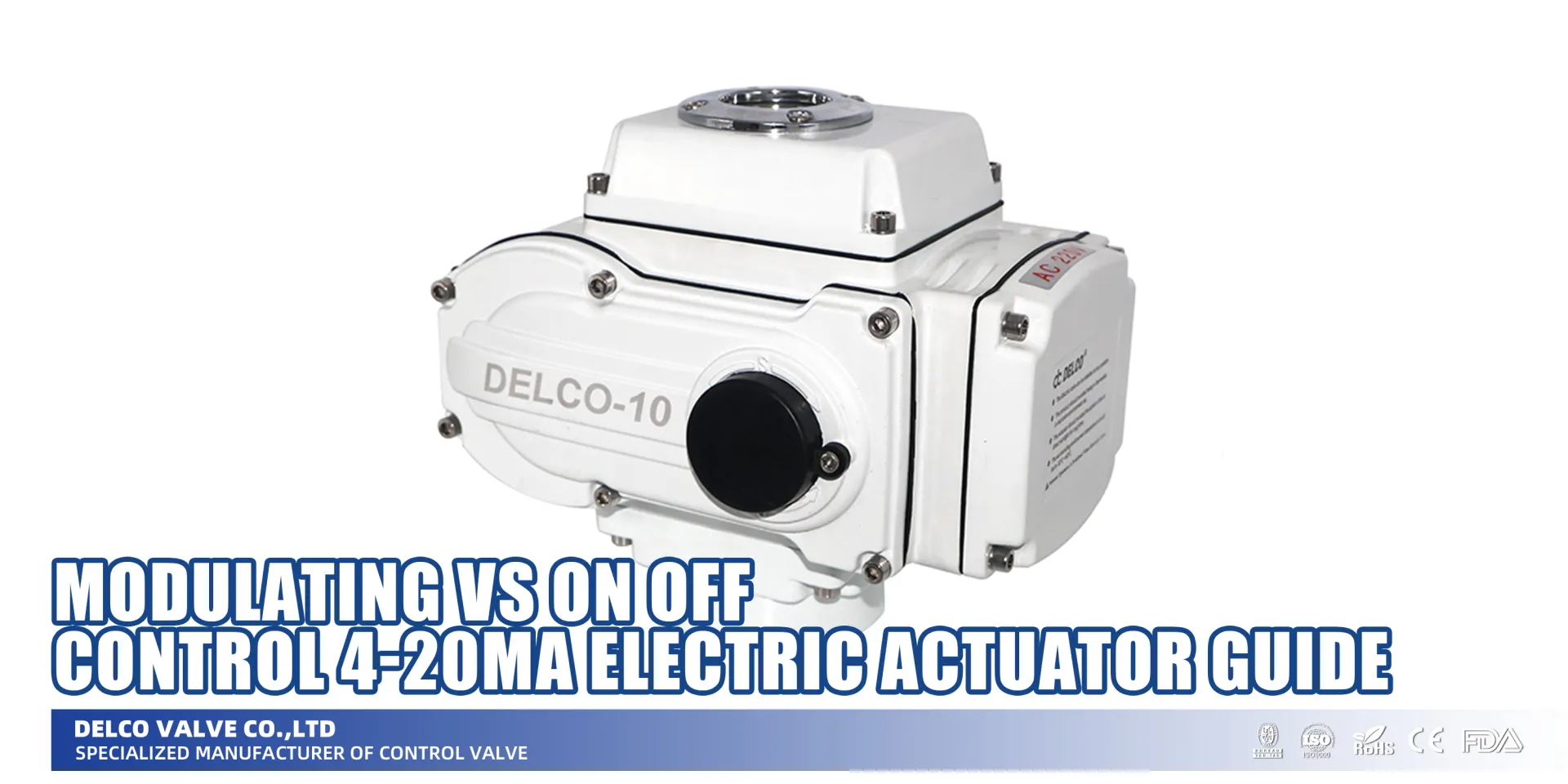 Modulating vs On Off Control 4-20mA Electric Actuator Guide